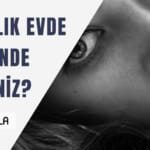 ikiye bölünmüş ekranda, solda Kiralık evde güvende misiniz? yazısı, sağda sgri tonlamalı kız öğrenci görseli.
