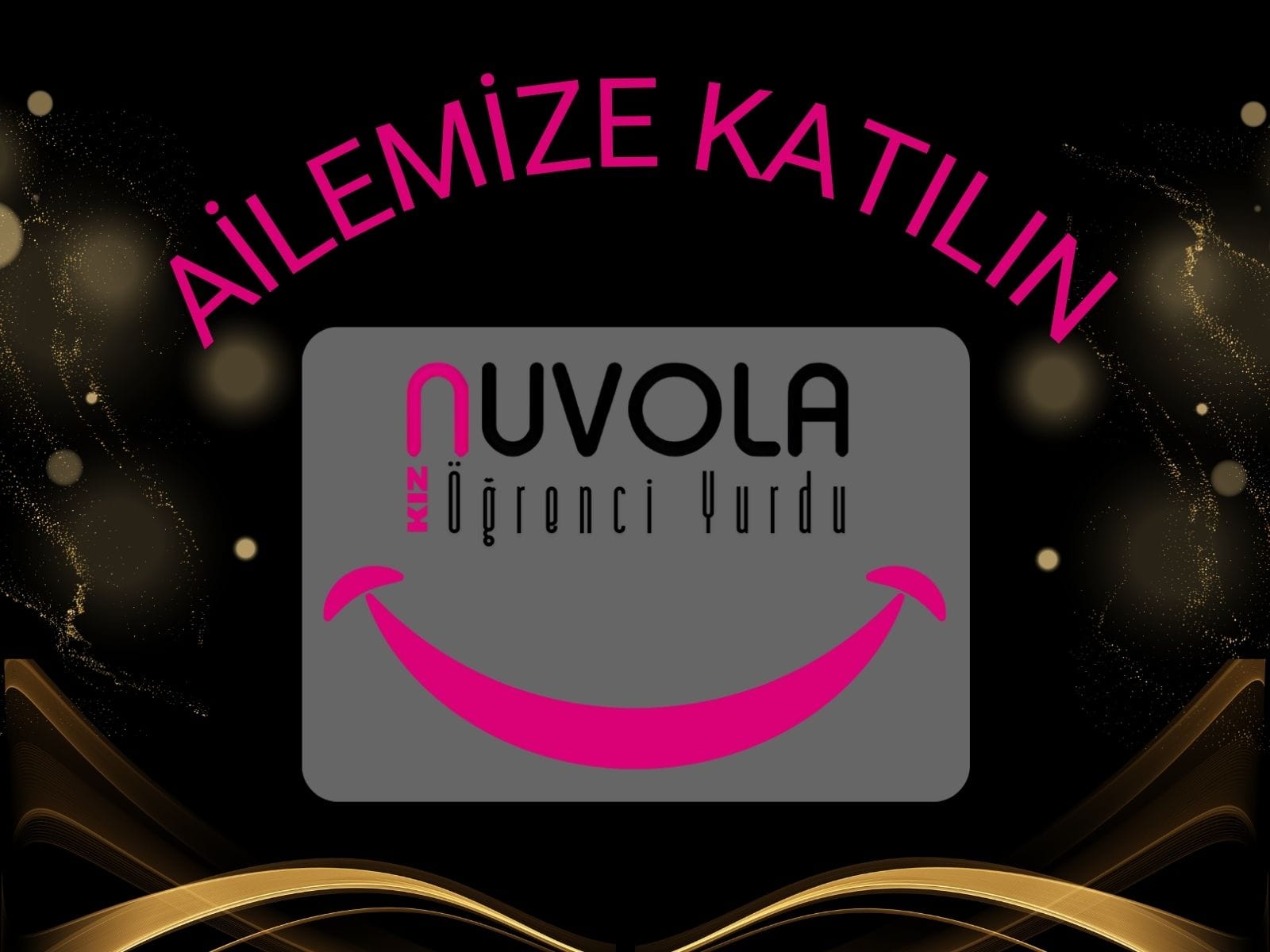 ortada nuvola kız öğrenci yurdu logosu üstte eğimli biçimde ailemize katılın yazısı